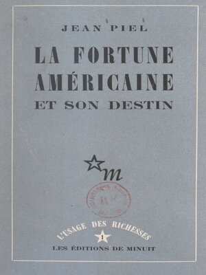 cover image of La fortune américaine et son destin